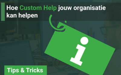 Hoe Custom Help jouw organisatie kan helpen